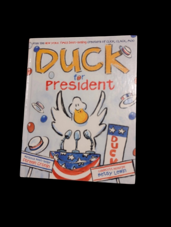 Duck For President Hardcover Kids Book
